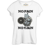 No Pain No Gain Hippo - Body Building Beyaz Kadın Tshirt