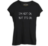 Not OK But OK Black Women's Tshirt