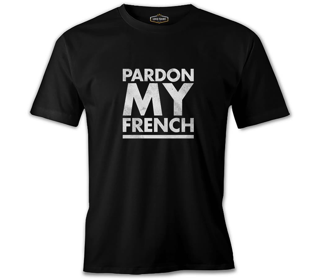 Pardon my French Black Men's Tshirt