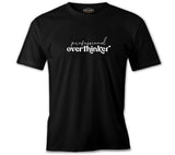 Professional Overthinker Siyah Erkek Tshirt