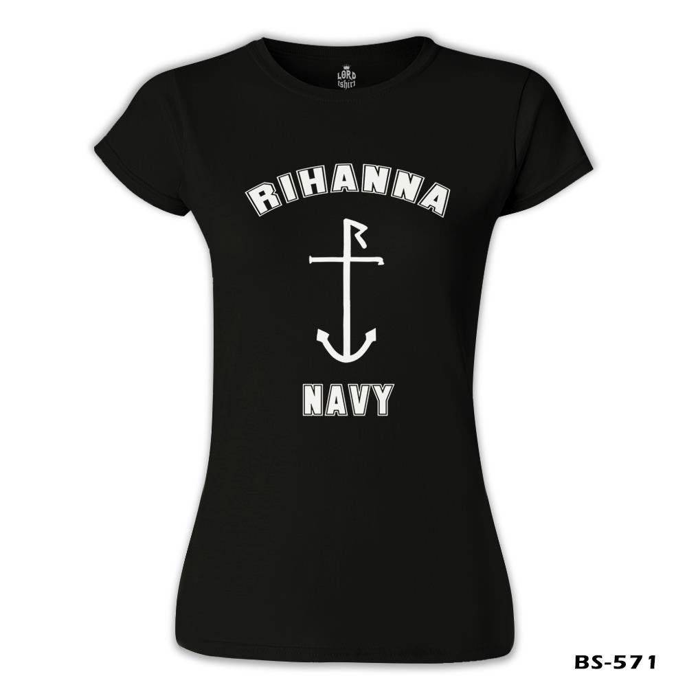 Rihanna Navy Siyah Kadın Tshirt