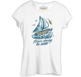 Sailing Boat Chasing the Sun Beyaz Kadın Tshirt