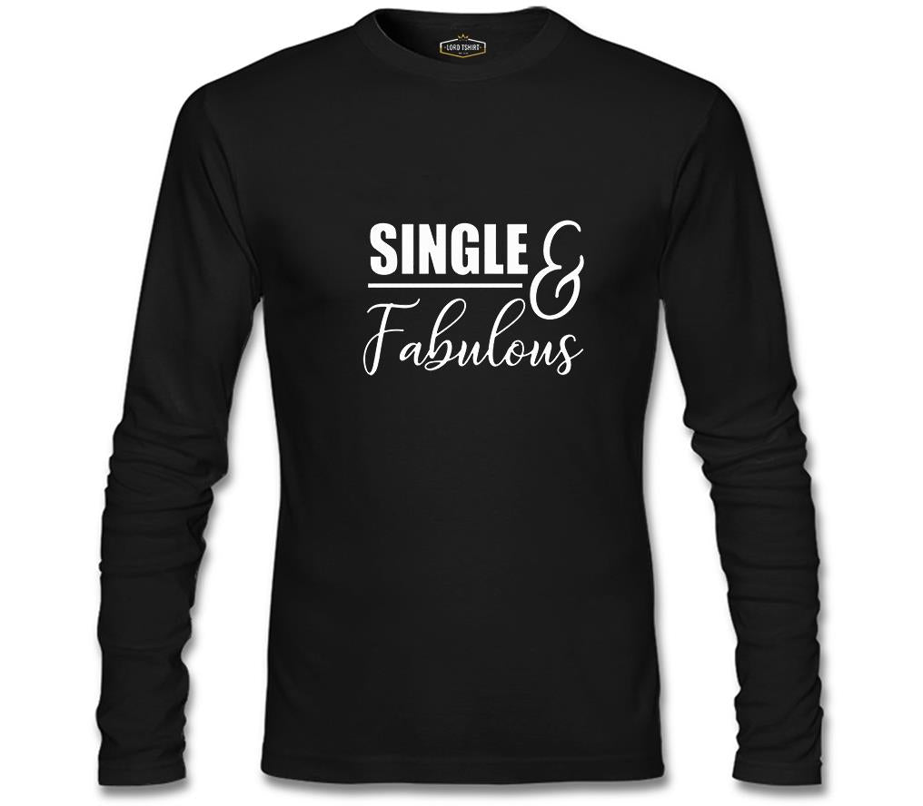 Single and Fabulous Black Men's Sweatshirt