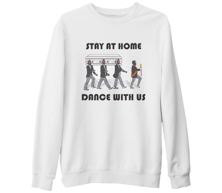 Stay at Home - Dance III White Thick Sweatshirt