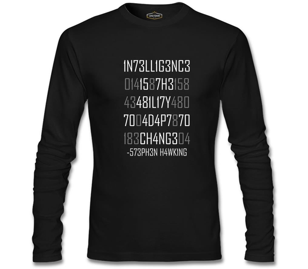 Stephan Hawking - Change Siyah Erkek Sweatshirt