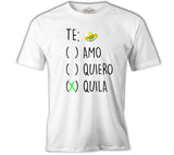 Te Quila White Men's T-Shirt