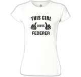 Tenis - Love Federer Beyaz Kadın Tshirt