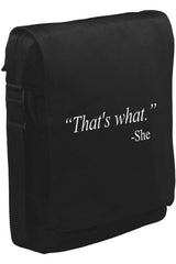 That's What She Said Unisex Siyah Postacı Çanta