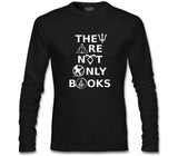They are not Only Books Black Men's Sweatshirt