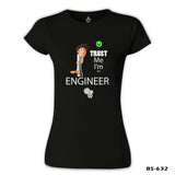 Trust me I'm an Engineer Siyah Kadın Tshirt