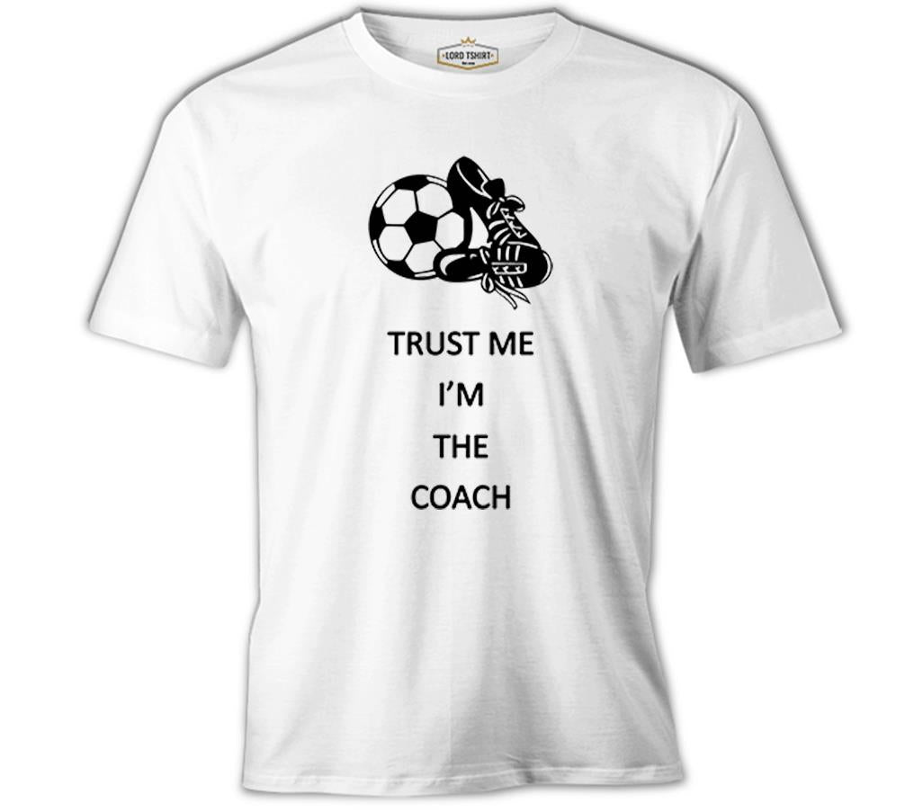 Trust me I'm the Coach Beyaz Erkek Tshirt