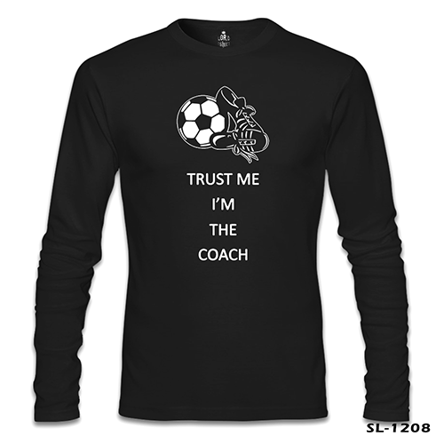 Trust me I'm the Coach Siyah Erkek Sweatshirt