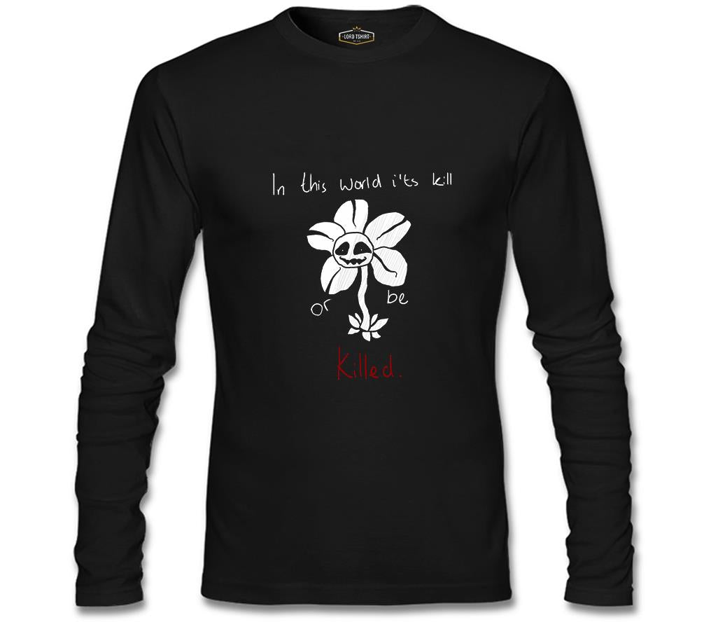 Undertale - Or be Killed Siyah Erkek Sweatshirt