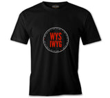 Whay You See What You Get Black Men's Tshirt