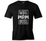 Wife Mom Boss Anneler Günü Siyah Unisex Tshirt