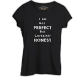 Text - Not Perfect but Honest Black Women's Tshirt