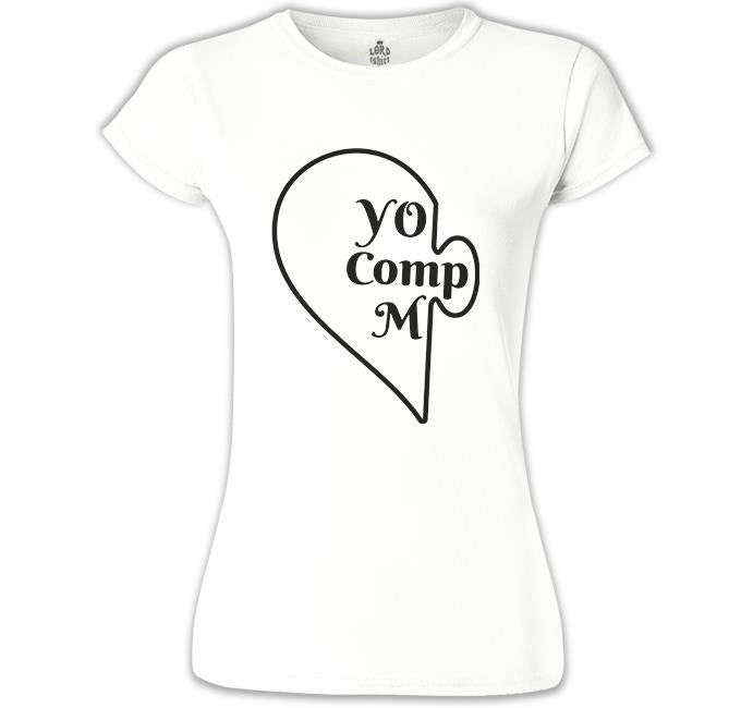 You Complete - Comp Beyaz Kadın Tshirt