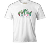 You Get Stuck by a Cactus White Men's Tshirt
